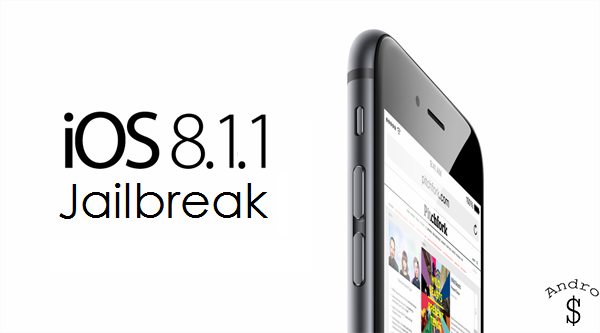 Jailbreak iOS 8.1.1 – Andro Dollar